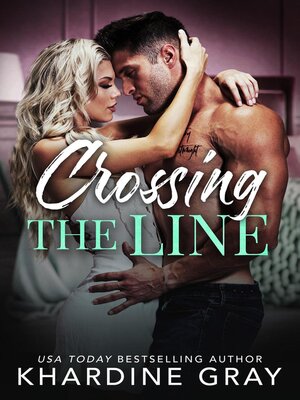 cover image of Crossing the Line